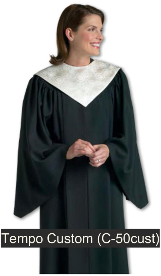 Tempo Custom Choir Robe. Simple, classic, graceful lines. Generous front pleats. V-neckline. Open sleeves. 12 color choices. 3 fabric choices: Viva $185.95, Tissue Faille $205.95, Wonder Crepe $209.95 (C-50cust)